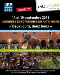 Journées européennes du patrimoine au Museum de Toulouse. Du 14 au 15 septembre 2013 à Toulouse. Haute-Garonne. 